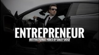 Entrepreneur - Motivational Video