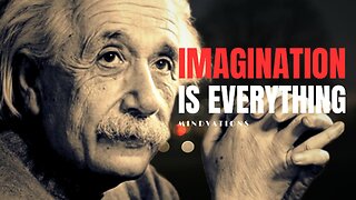 Imagination Is Everything | Best Motivational Speech