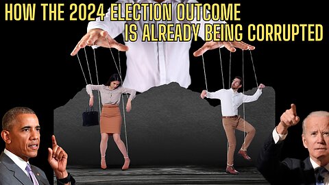 How The 2024 Election Outcome Is Already being CORRUPTED! Get The Facts!