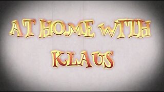 AT HOME WITH KLAUS... episode 4 of 6 - "Cyborg"