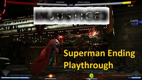 Injustice 2 Superman Ending Playthrough PC