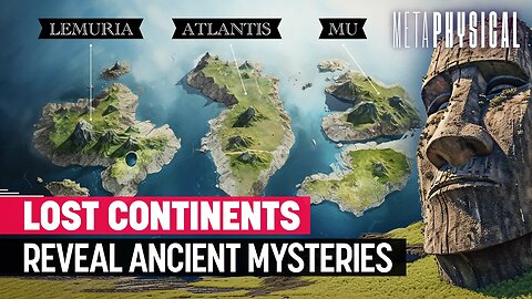 Lost Continents of Lemuria & Mu Reveal Remnants of Mysterious Ancient Civilizations [Part 3]