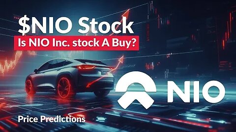 Investor Watch: NIO Stock Analysis & Price Predictions for Thu - Make Informed Decisions!