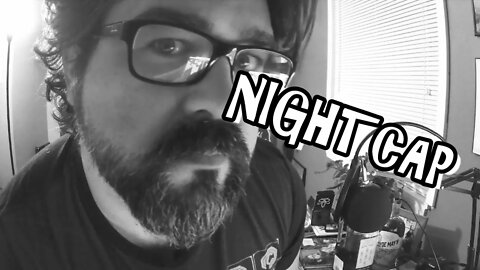 Nightcap (06/21/2021) - No FAP While Cooking, Yakub