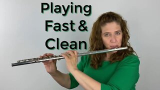 The Reasons Why You Can't Play Fast Passages Cleanly FluteTips 106