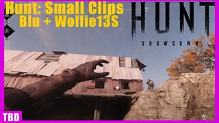 Hunt Showdown - Small Clips