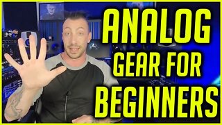 DON'T BUY ANALOG GEAR!! - A Guide For Beginners