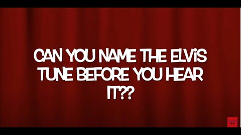 Elvis Presley "Name That Tune" BEFORE You Hear It!!! Song #1