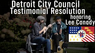 Legendary Lee Canady: Detroit City Council Testimonial Resolution honoring Lee in 2011