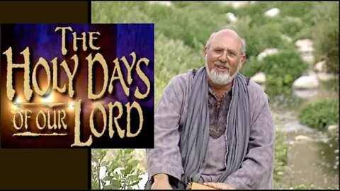 Holy Days of Our Lord - #10 Sabbath