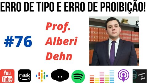 #76 ERRO DE TIPO E ERRO DE PROIBIÇÃO!