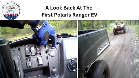 The Polaris EV-LSV UTV: Then and Now