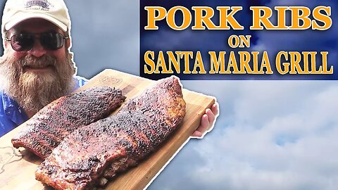 Pork Ribs on Santa Maria Grill | How-To Video