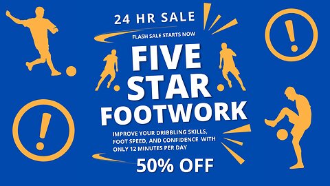 Five Star Soccer Footwork Formula ⚽️ 24 Hour (starts now)