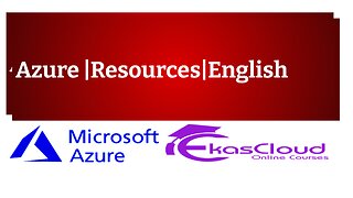 #Azure Resources |English | Ekascloud