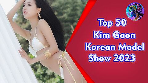Top 50 Korean Model Kim Gaon Show 2023