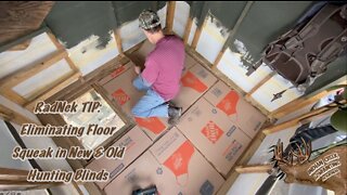 Hunting Blind Squeaky Floor Fix