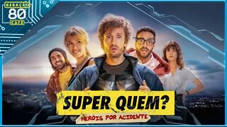 SUPER-QUEM? - Trailer (Dublado)
