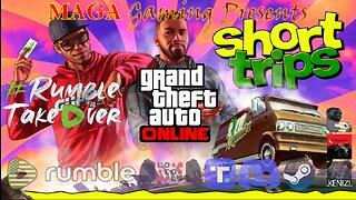 GTAO - Short Trips Week: Friday and Official Rockstar GTAO Newswire w/ MotorCityChief and GamingChad