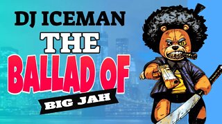 Dj Iceman (Big Boss Beatz) Ballad Of Big Jah (Live Beat Vid)