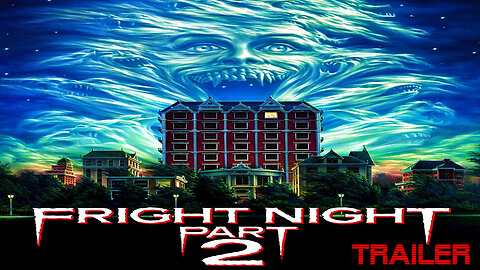 Fright Night Part 2 - Official Video - 1988