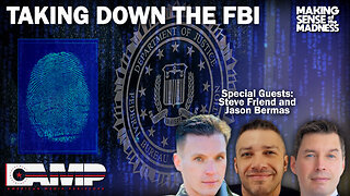 Taking Down The FBI with Steve Friend and Jason Bermas | MSOM Ep. 757