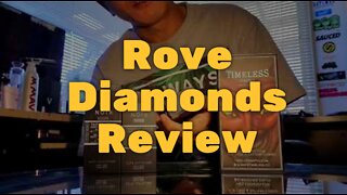 Rove Diamonds Review - Exceptional and Delicious