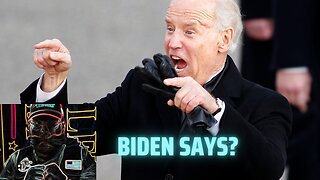 Biden Says