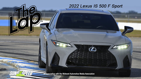 2022 Lexus IS 500 - The Lap S4:E5