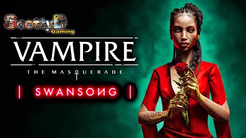 Vampire The Masquerade Swansong, Part 1 / The Underworld Politics (Full Game First Hour Intro)