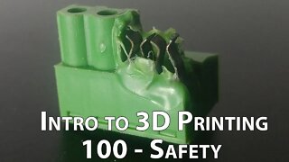 Safety - 3D Printing 100