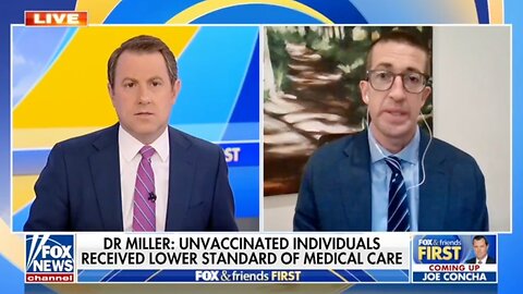 Dr. James Miller: Unvaccinated Individuals Received Lower Standard Of Medical Care