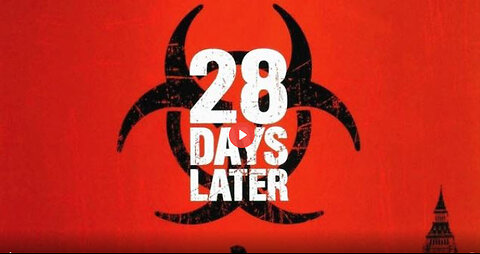 28 DAYS LATER