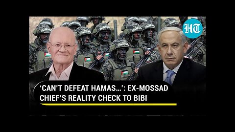 Ex-Mossad Chief’s Blunt Message To Netanyahu; ‘Hamas Still Capable Of Launching Attacks… | Gaza War