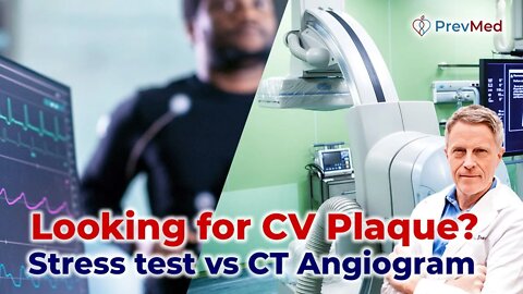 Looking for CV Plaque? Stress test vs CT Angiogram