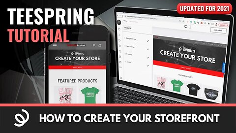 How To Build A Teespring Store | Teespring Storefront Tutorial
