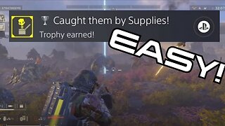 How to unlock Caught them by supplies Trophy in Helldivers 2
