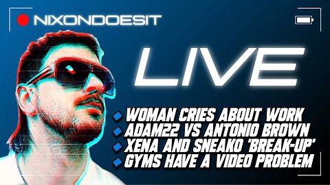 🔹Adam22 copes about size / Xena and Sneako drama / Recording in gyms