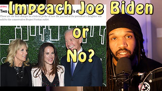 Should we impeach Sleepy Joe?