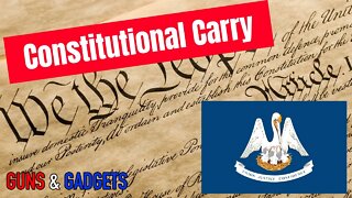 Louisiana Pushing For Constitutional Carry