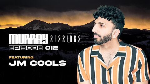 Murray Sessions 012 (feat. JM Cools)