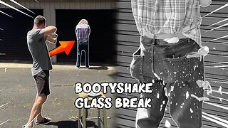 Booty Shake Glass Break! Mini game!