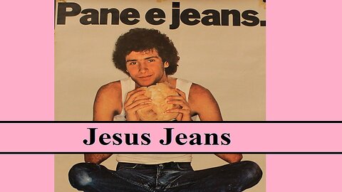 Jesus Jeans (CH&I July)