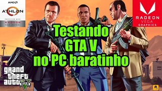 Testando GTA V no PC Baratinho