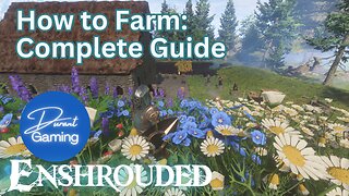 How to Farm | Enshrouded Guide | Farming Basics