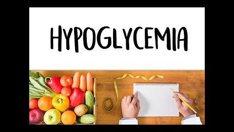 Hypoglycemia: Definition, Identification, Prevention, and Treatment