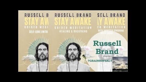 "Russell Brand" (7grainsofsalt - March 28th, 2023)