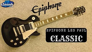 EPIPHONE LP Classic | Is it worth it?