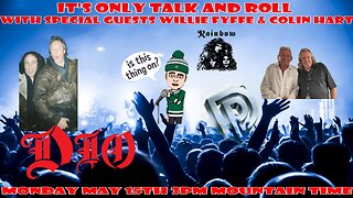 Talk & Roll - Purple! Rainbow! Dio! - Special Guests Willie Fyffe & Colin Hart
