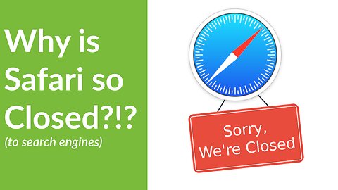 Why is Safari so Closed?!?